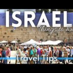 Israel Travel Guide: Everything You NEED TO KNOW Before Visiting Israel 2022