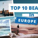Experience Paradise in Europe: The Top 10 Must-Visit Beaches 😱 | 4k 2023 | Roadcation