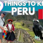 Peru Travel Guide: Things To Know Before Visiting Peru 2024