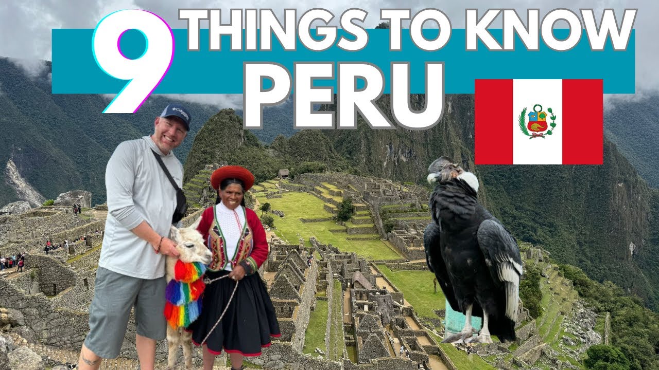 Peru Travel Guide: Things To Know Before Visiting Peru 2024 ...